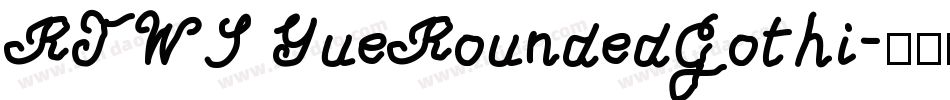 RTWS YueRoundedGothi字体转换
